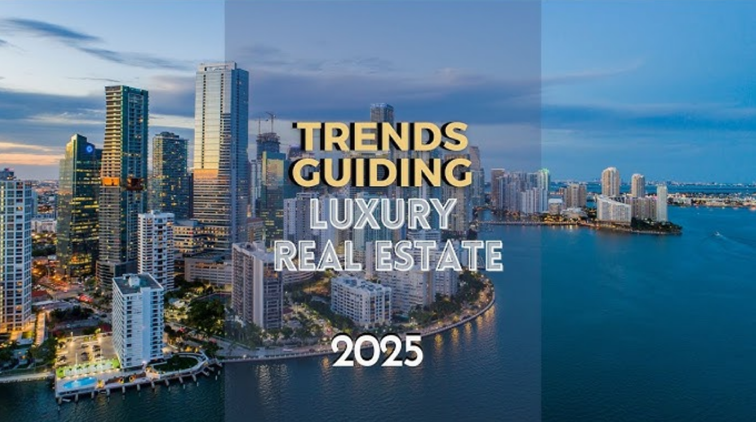 luxury-real-estate-trends-2025-must-know-insights-for-investors